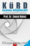 Kürd Ulusal Düşüncesi & Ne Doğu’nun Kavmiyetçi Düşüncesi Ne Batı’nın Nasyonalist Düşüncesi