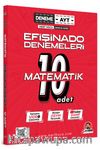 AYT Efişinado Matematik Denemeleri 10’lu Deneme
