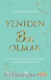 Yeniden Biz Olmak