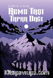 Rems Taşı: Tapaa Dağı
