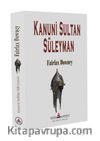 Kanuni Sultan Süleyman