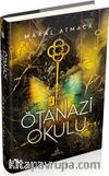 Ötanazi Okulu 3 (Ciltli)