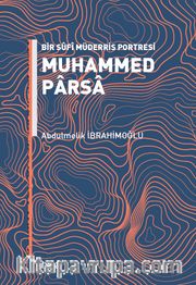Bir Sûfî Müderris Portresi Muhammed Parsa