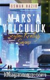 Mars'a Yolculuk & Şeytan Krallığı Savaşı
