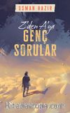 Z'den A'ya Genç Sorular