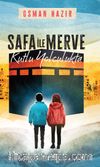 Safa ile Merve & Kutlu Yolculukta