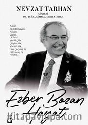 Ezber Bozan Hayat (Ciltli)