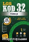 LGS Kod 32 Türkçe