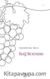 Bağ Bozumu