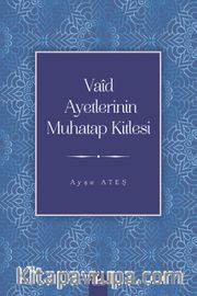 Vaîd Ayetlerinin Muhatap Kitlesi