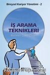 İş Arama Teknikleri / Bireysel Kariyer Yönetimi 2