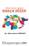 Medine Anayasası Temelinde Hakça Düzen