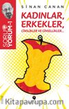 SoruYorum 1: Kadınlar, Erkekler, Cinslikler ve Cinsellikler…