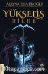 Yükseliş / Hilde