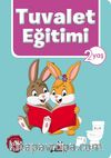 Tuvalet Eğitimi (2 Yaş)