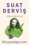 Yeşil Gözlü Kız