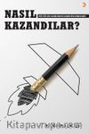 Nasıl Kazandılar? & 2000-2020 Yılları Arasında Üniversite Sınavında Birinci Olanların Analizi
