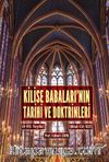 Kilise Babaları’nın Tarihi  ve Doktrinleri III-IV (3 ve 4. Kitap Tek Ciltte)