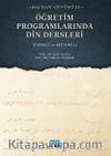 1869'dan Günümüze Öğretim Programlarında Din Dersleri (İlkokul ve Ortaokul)