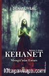 Kehanet  2 / Mengü'nün Esrarı