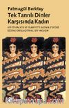 Tek Tanrılı Dinler Karşısında Kadın