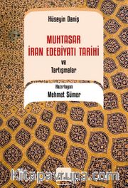 Muhtasar İran Edebiyatı Tarihi ve Tartışmalar