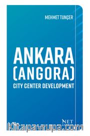 Ankara (Angora) Ci̇ty Center Developmen