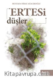 Ertesi Düşler