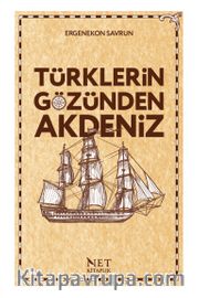 Türklerin Gözünden Akdeniz