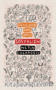 Gençlerle Baş Başa Sosyalizm