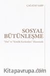 Sosyal Bütünleşme & “Din” ve “Kimlik Kırılımları” Ekseninde