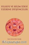 Felsefe Ve Bilim İdesi Üzerine Düşünceler