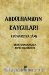 Abdülhamid’in Kayguları