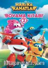 Harika Kanatlar Boyama Kitabı 2