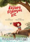 Kuşlara Fısıldayan Kız