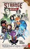 Strange Akademi - İlk Ders