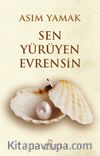 Sen Yürüyen Evrensin