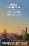 Tarih Ezeli bir Tekerrürdür