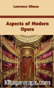 Aspects of Modern Opera
