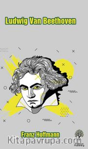 Ludwig Van Beethoven