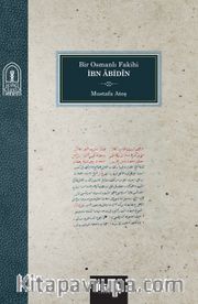 Bir Osmanlı Fakihi İbn Abidin