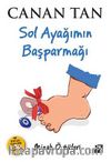 Sol Ayağımın Baş Parmağı