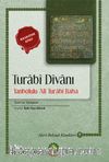 Turabi Divanı ve Yanbolulu Ali Turabi Baba