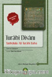 Turabi Divanı ve Yanbolulu Ali Turabi Baba