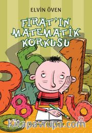 Fırat’ın Matematik Korkusu