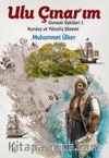 Ulu Çınarım / Osmanlı Öyküleri 1