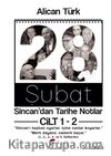 28 Şubat Sincan’dan Tarihe Notlar (Cilt 1-2 Birlikte Basım)