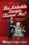 Bir Koltukla Zengin Olunur Mu?