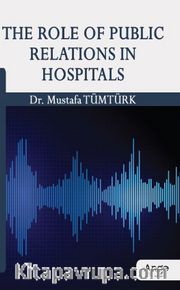 The Role Of Public Relations In Hospitals