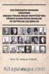 1933 Üniversite Reformu Sürecinde Ankara Yüksek Ziraat Enstitüsü’nde Görevli Alman Bilim Adamları ve Yaptıkları Çalışmalar
